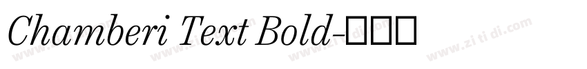 Chamberi Text Bold字体转换